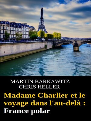cover image of Madame Charlier et le voyage dans l'au-delà